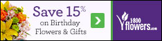 Save 15% on Birthday Flowers and Gifts at 1800flowers.com. Use Promo Code HPPYBDAY at checkout.